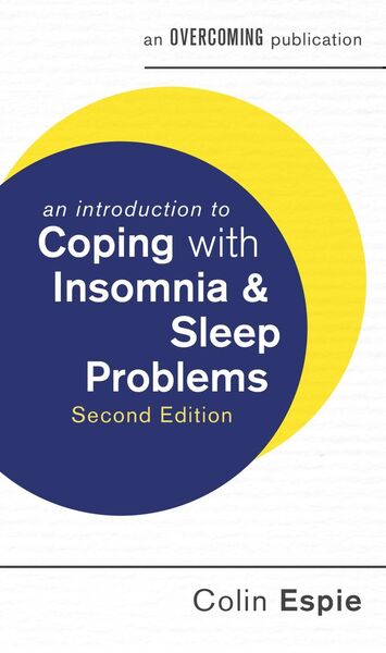 Produktbild: An Introduction to Coping with Insomnia and Sleep Problems, 2nd Edition