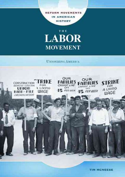 Produktbild: McNeese, T:  The Labor Movement