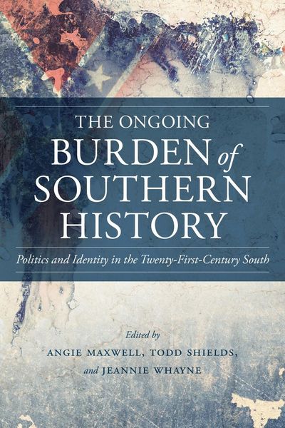 Produktbild: The Ongoing Burden of Southern History