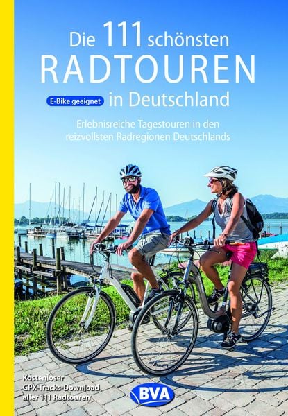 Produktbild: BVA Die 111 sch&ouml;nsten Radtouren in Deutschland
