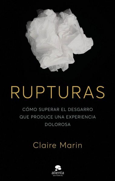 Produktbild: Rupturas: C&oacute;mo superar el desgarro que produce una experiencia dolorosa
