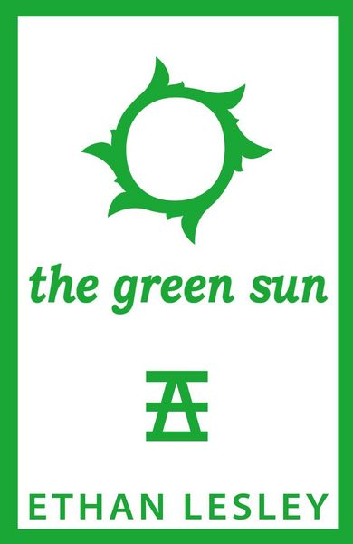 Produktbild: The Green Sun (The Incomplete Range, #3)