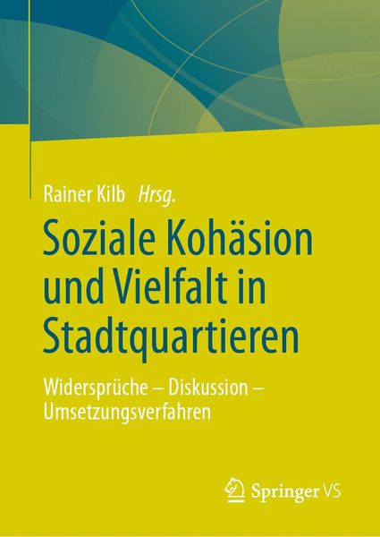 Produktbild: Soziale Koh&auml;sion und Vielfalt in Stadtquartieren