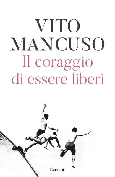 Produktbild: Il coraggio di essere liberi