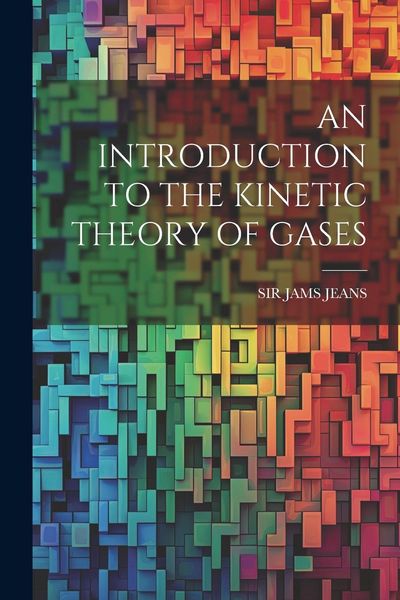 Produktbild: An Introduction to the Kinetic Theory of Gases