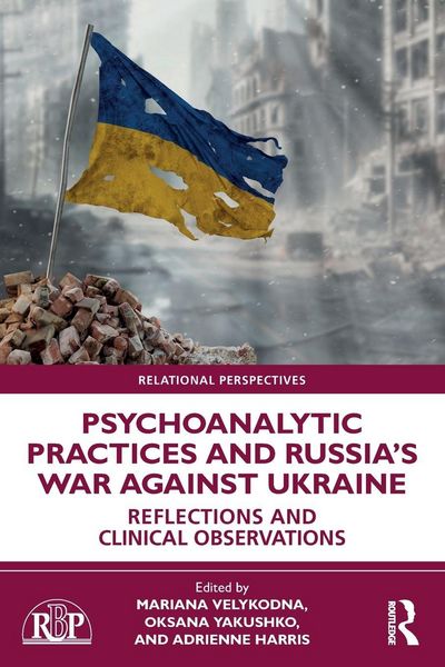 Produktbild: Psychoanalytic Practices and Russia's War Against Ukraine