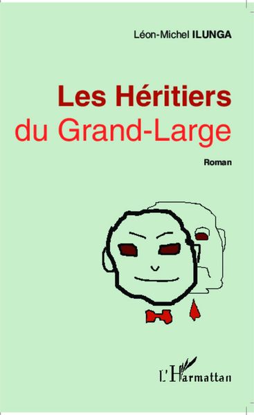 Produktbild: Les H&eacute;ritiers du Grand-Large