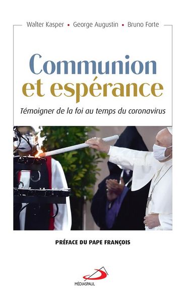 Produktbild: Communion et esp&eacute;rance : t&eacute;moigner la foi au temps du coronavirus