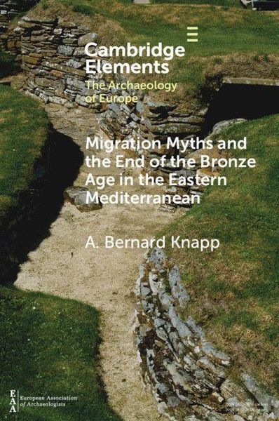Produktbild: Migration Myths and the End of the Bronze Age in the Eastern Mediterranean