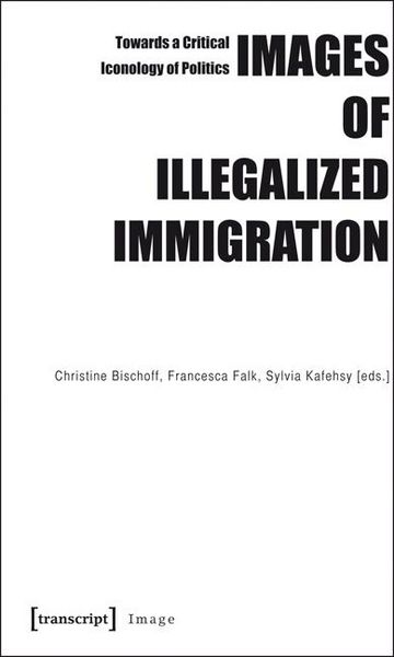 Produktbild: Images of Illegalized Immigration