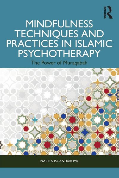 Produktbild: Mindfulness Techniques and Practices in Islamic Psychotherapy