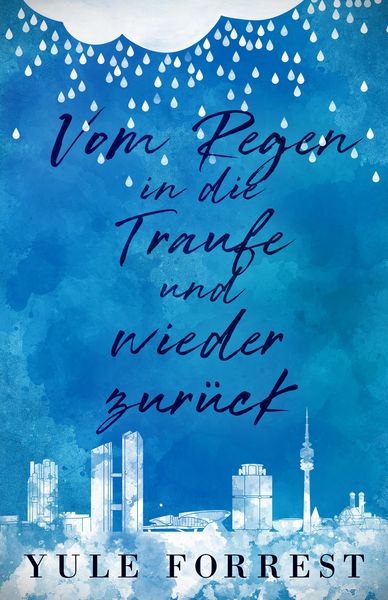 Produktbild: Vom Regen in die Traufe und wieder zur&uuml;ck