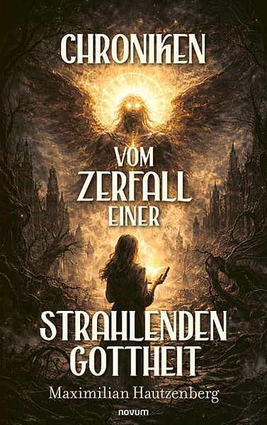 Produktbild: Chroniken vom Zerfall einer strahlenden Gottheit