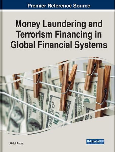 Produktbild: Money Laundering and Terrorism Financing in Global Financial Systems