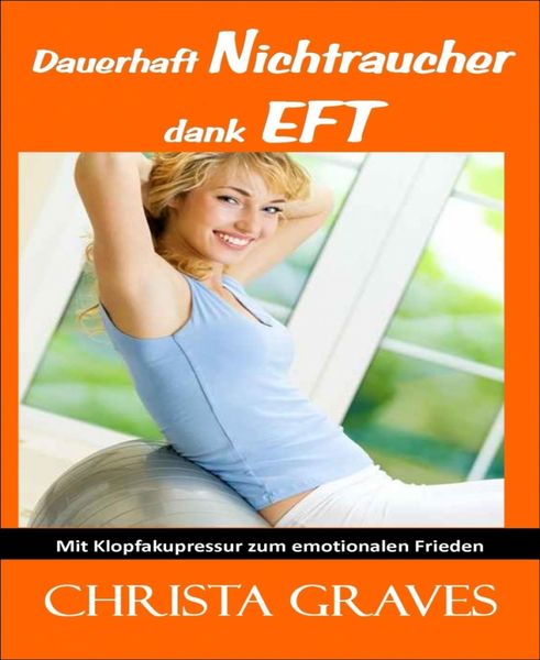 Produktbild: Dauerhaft Nichtraucher dank EFT