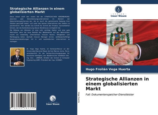 Strategische Allianzen in einem globalisierten Markt, Taschenbuch von Hugo Froilán Vega Huerta, Verlag Unser Wissen, 9786203161700