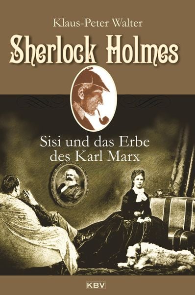Produktbild: Sherlock Holmes, Sisi und das Erbe des Karl Marx