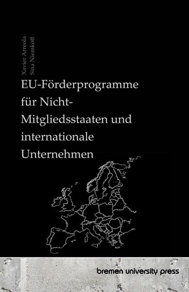 Produktbild: EU-F&ouml;rderprogramme f&uuml;r Nicht-Mitgliedsstaaten und internationale Unternehmen