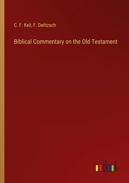 Produktbild: Biblical Commentary on the Old Testament