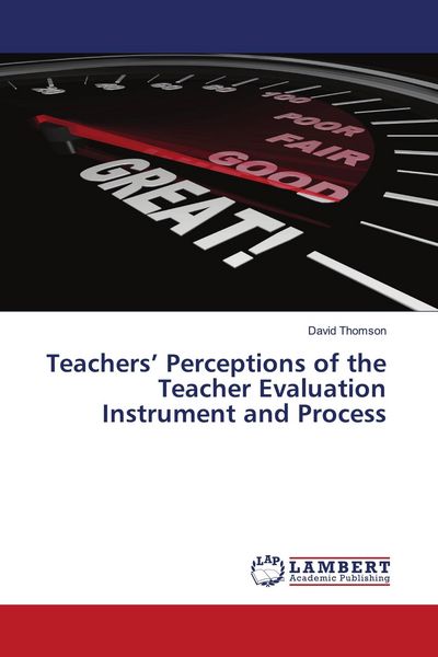 Produktbild: Teachers' Perceptions of the Teacher Evaluation Instrument and Process