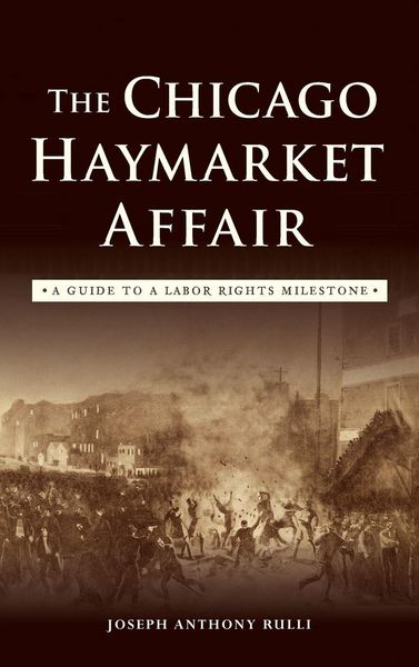 Produktbild: The Chicago Haymarket Affair