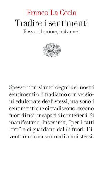 Produktbild: Tradire i sentimenti. Rossori, lacrime, imbarazzi