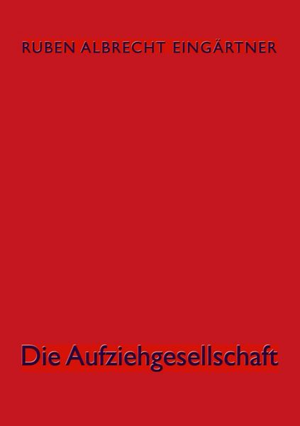 Produktbild: Die Aufziehgesellschaft