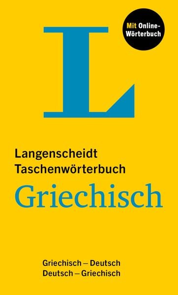 Langenscheidt Taschenwörterbuch Griechisch, Set von , Langenscheidt bei PONS Langenscheidt GmbH, 978-3-12-514610-5