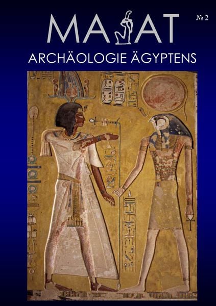 Produktbild: MA'AT - Arch&auml;ologie &Auml;gyptens. Heft 02/2005