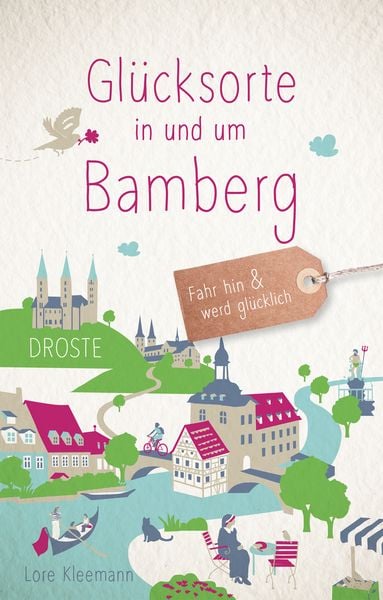 Produktbild: Glücksorte in und um Bamberg