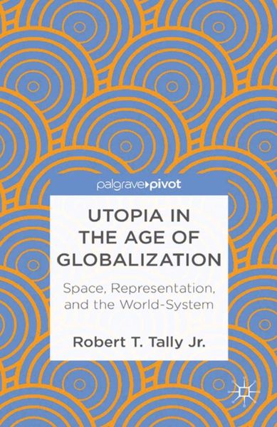 Produktbild: Utopia in the Age of Globalization