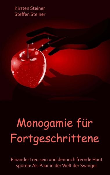 Produktbild: Monogamie f&uuml;r Fortgeschrittene