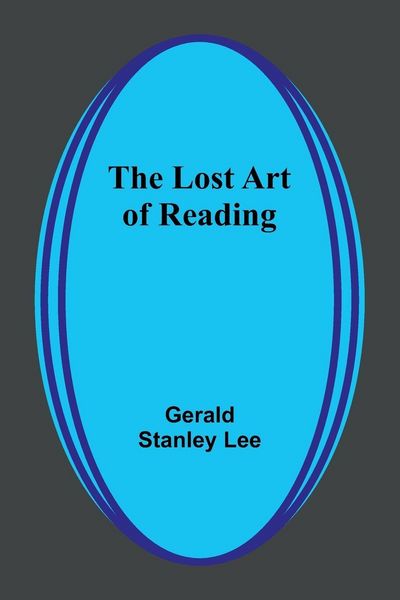 Produktbild: The Lost Art of Reading