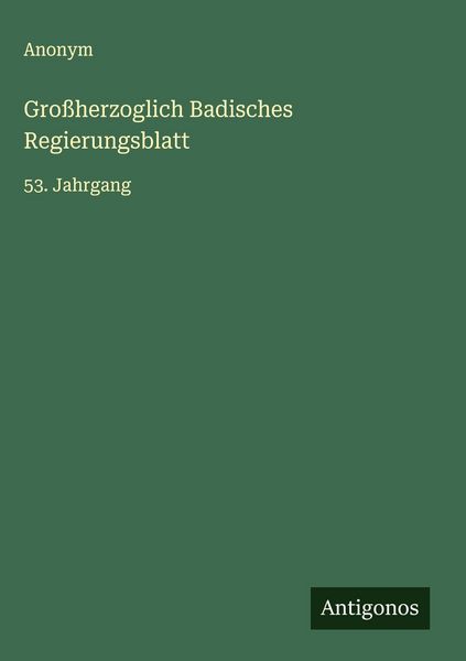 Produktbild: Gro&szlig;herzoglich Badisches Regierungsblatt
