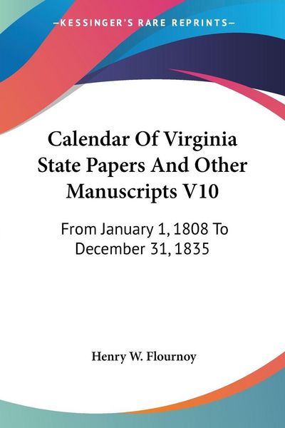 Produktbild: Calendar Of Virginia State Papers And Other Manuscripts V10
