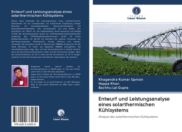 Entwurf und Leistungsanalyse eines solarthermischen Kühlsystems, Taschenbuch von Khagendra Kumar Upman , Happa Khan , Bachhu Lal Gupta, BoD - Books on