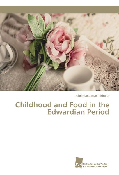 Produktbild: Childhood and Food in the Edwardian Period