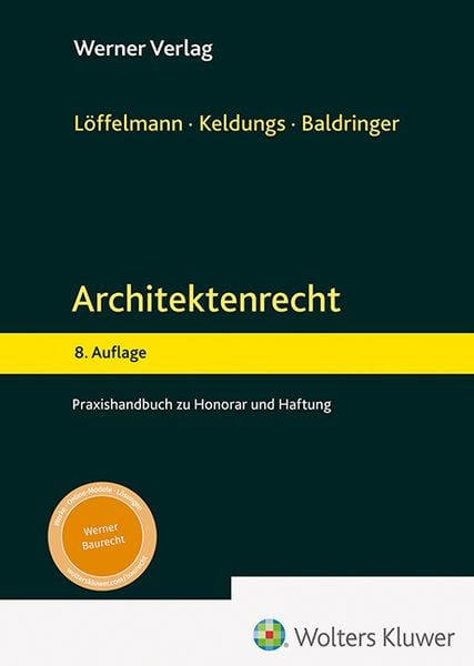 Architektenrecht, Gebundene Ausgabe von , Werner, 9783804155923