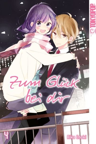 Zum Glück bei dir 04, Taschenbuch von Rika Enoki, Tokyopop GmbH, 978-3-8420-6688-5