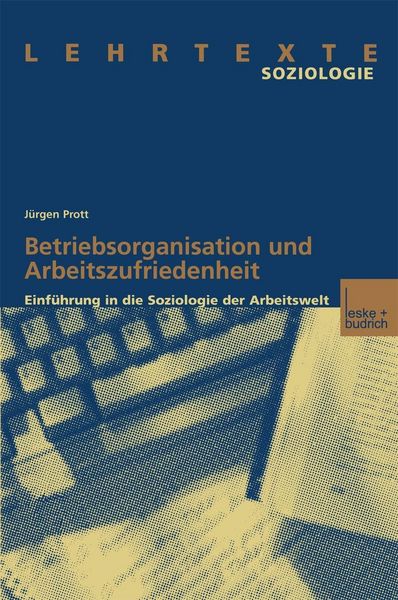 Produktbild: Betriebsorganisation und Arbeitszufriedenheit