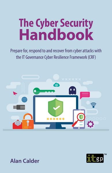 Produktbild: Cyber Security Handbook - Prepare for, respond to and recover from cyber attacks