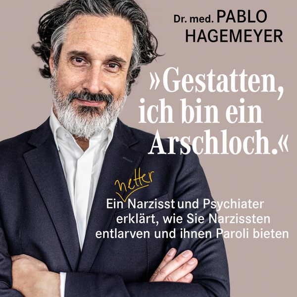 Produktbild: &raquo;Gestatten, ich bin ein Arschloch.&laquo;