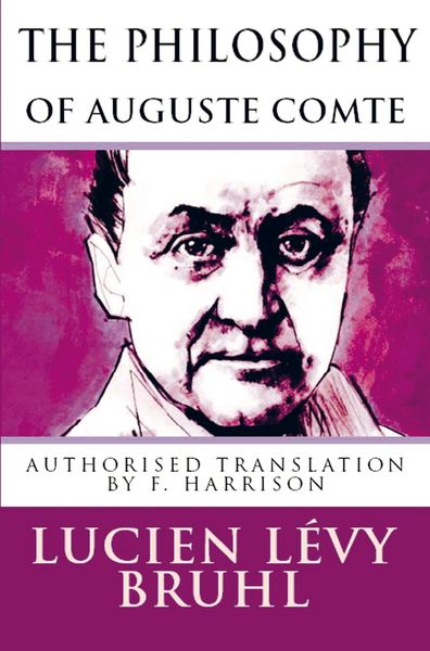 Produktbild: The Philosophy of Auguste Comte
