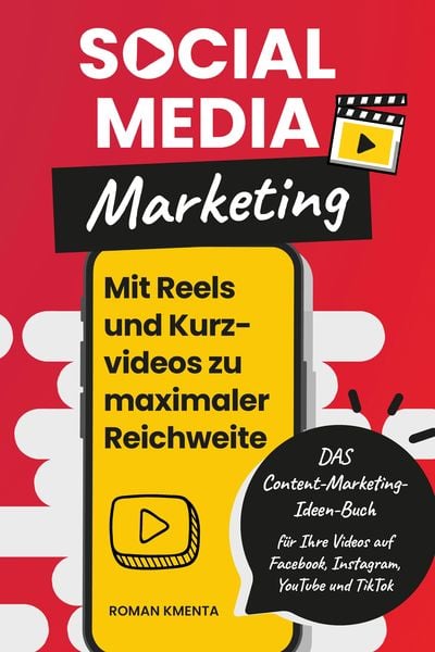Produktbild: Social Media Marketing - Mit Reels und Kurzvideos zu maximaler Reichweite