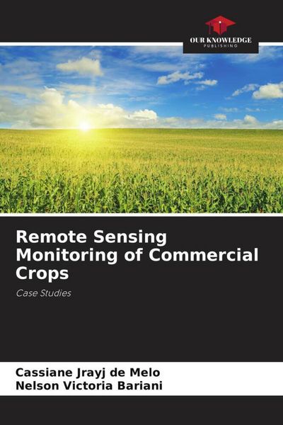 Produktbild: Remote Sensing Monitoring of Commercial Crops