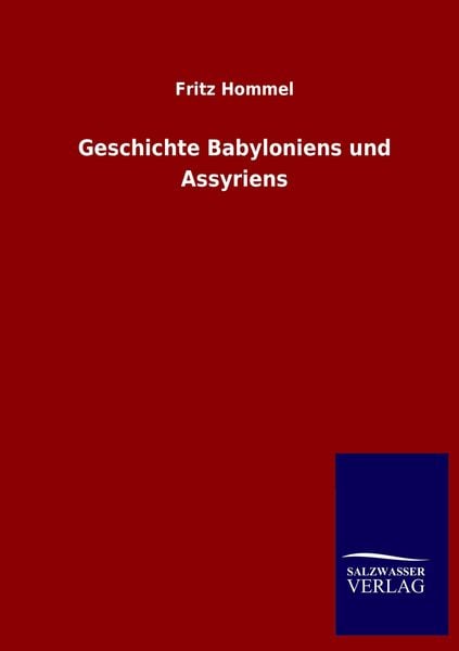 Produktbild: Geschichte Babyloniens und Assyriens