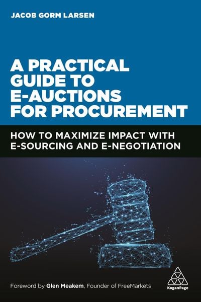 Produktbild: A Practical Guide to E-auctions for Procurement