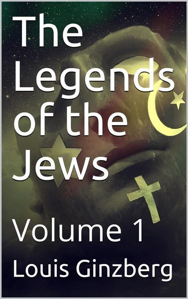 Produktbild: The Legends of the Jews - Volume 1