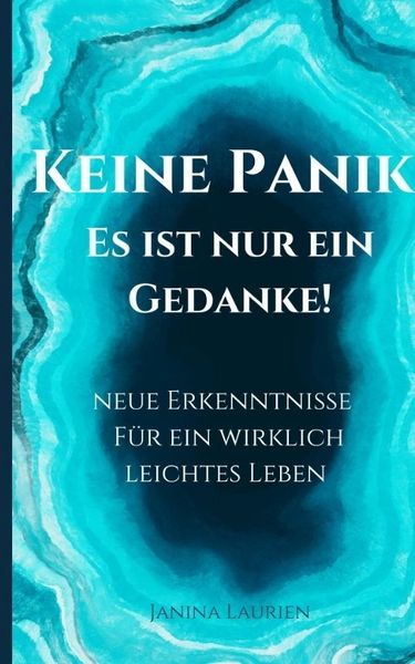 Produktbild: Keine Panik- Es ist nur ein Gedanke!