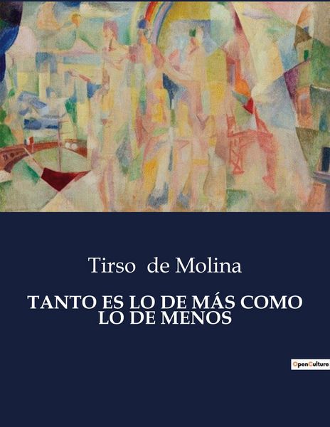 Produktbild: Tanto Es Lo De M&aacute;s Como Lo De Menos
